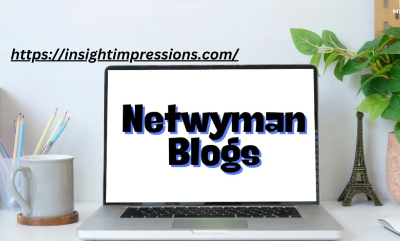 Netwyman Blogs