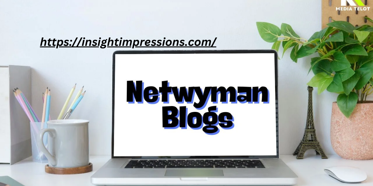 Netwyman Blogs